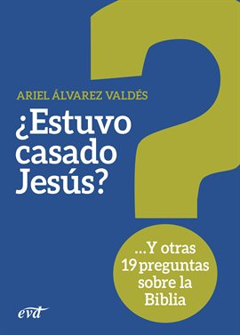 Imagen de portada para ¿Estuvo casado Jesús?