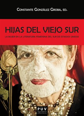 Cover image for Hijas del viejo sur