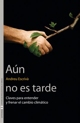Cover image for Aún no es tarde