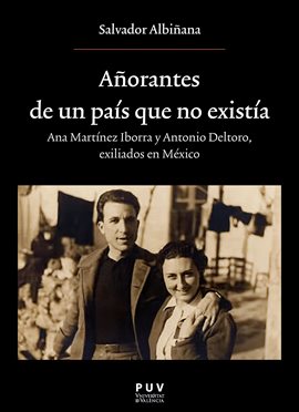 Imagen de portada para Añorantes de un país que no existía