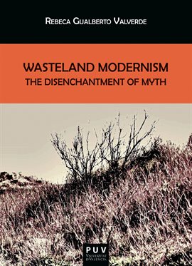 Cover image for Wasteland Modernism