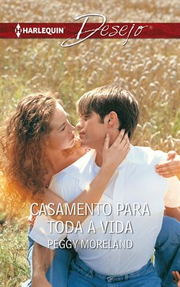 Cover image for Casamento Para Toda A Vida