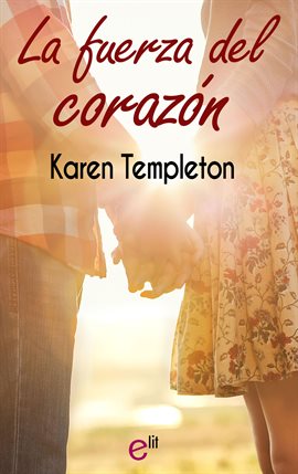 Imagen de portada para La fuerza del corazón