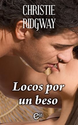 Imagen de portada para Locos por un beso