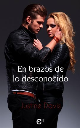 Cover image for En brazos de lo desconocido