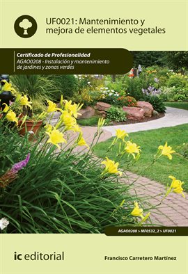 Cover image for Mantenimiento y mejora de elementos vegetales. AGAO0208