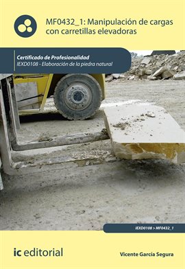 Cover image for Manipulación de cargas con carretillas elevadoras.
