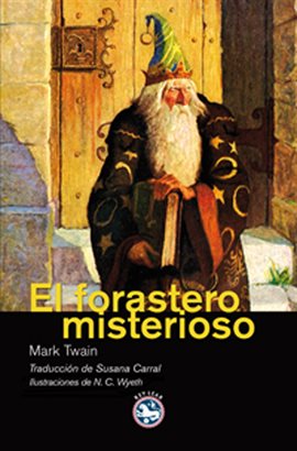 Cover image for El forastero misterioso