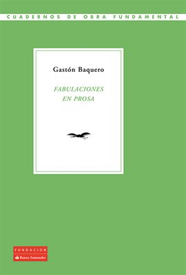 Cover image for Fabulaciones en prosa