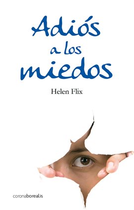 Cover image for Adiós a los miedos