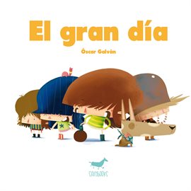 Cover image for El gran día
