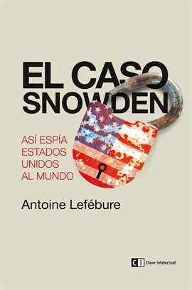 Cover image for El caso Snowden