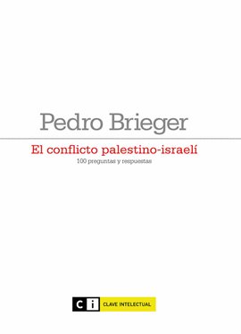 Imagen de portada para El conflicto palestino-israelí