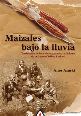 Cover image for Maizales bajo la lluvia