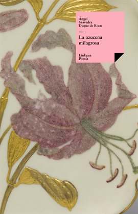 Cover image for La azucena milagrosa