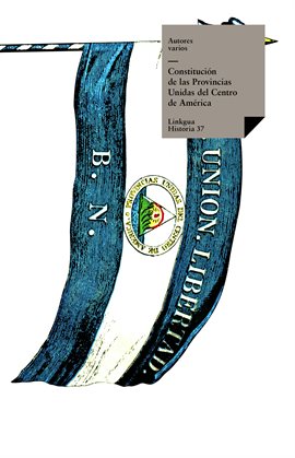 Cover image for Constitución de las Provincias Unidas del Centro de América