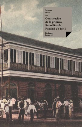Cover image for Constitución de la primera República Panamá de 1841