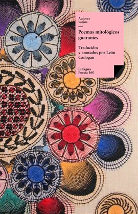 Cover image for Poemas mitológicos guaraníes