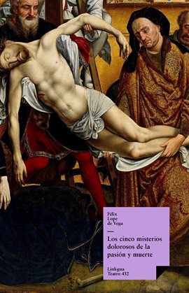 Imagen de portada para Los cinco misterios dolorosos de la pasión y muerte