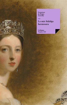 Cover image for La más hidalga hermosura