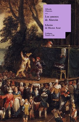 Imagen de portada para Los amores de Alarcón