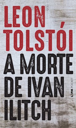 A Morte De Ivan Ilitch