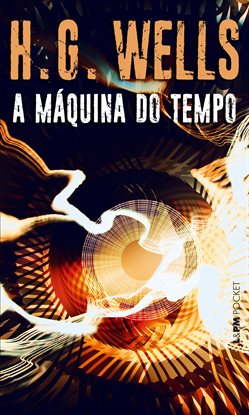 Cover image for A Máquina Do Tempo