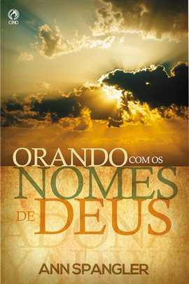 Orando Com Os Nomes De Deus