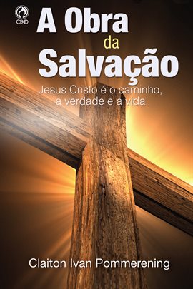 A Obra Da Salvação