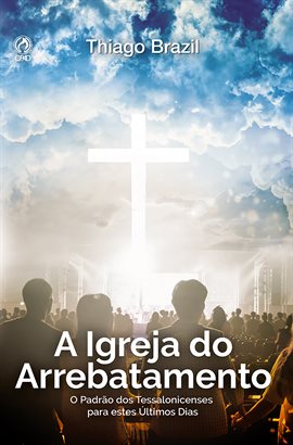 A Igreja Do Arrebatamento