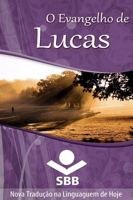 O Evangelho de Lucas