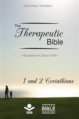 Cover image for The Therapeutic Bible – 1 and 2 Corinthians