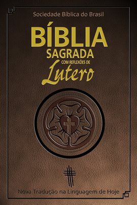Cover image for Bíblia Sagrada Com Reflexões De Lutero