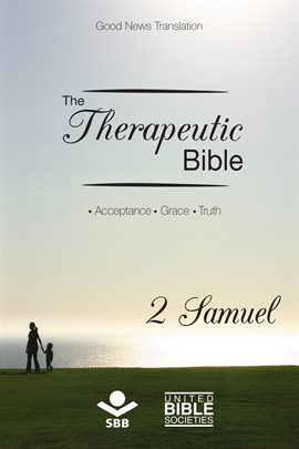 Cover image for The Therapeutic Bible – 2 Samuel