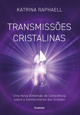 Cover image for Transmissões Cristalinas