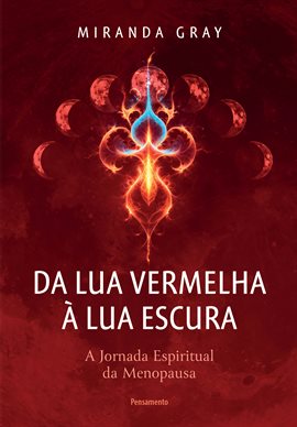 Cover image for Da Lua Vermelha À Lua Escura