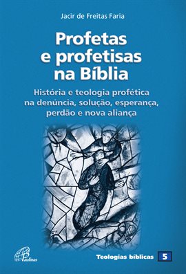 Cover image for Profetas E Profetisas Na Bíblia