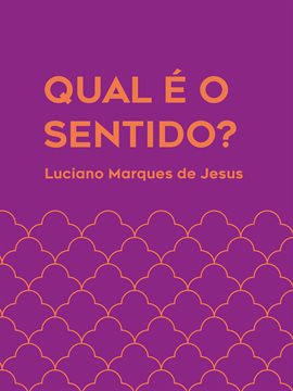 Qual é o sentido?