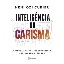 Inteligência Do Carisma