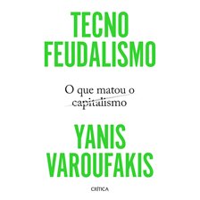 Tecnofeudalismo