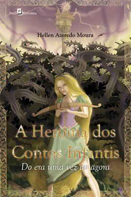 A Heroína dos Contos Infantis