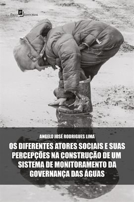 Os diferentes atores sociais e suas percepções na construção de um sistema de monitoramento da gover