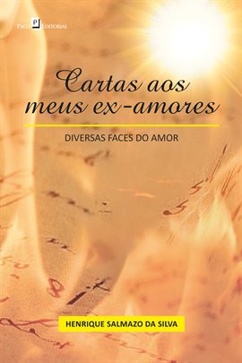 Imagen de portada para Cartas Aos Meus Ex-amores