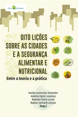 Oito lições sobre as cidades e a segurança alimentar e nutricional