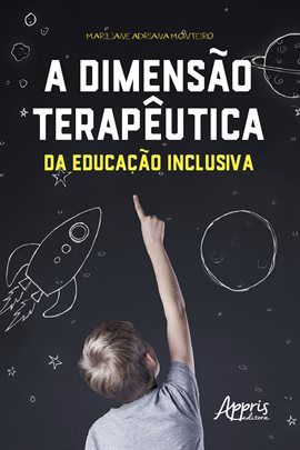 A Dimensão Terapêutica Da Educação Inclusiva