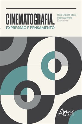 Imagen de portada para Cinematografia, Expressão E Pensamento