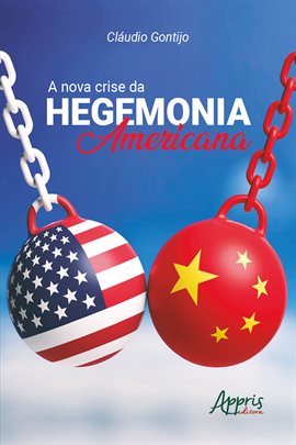 Cover image for A Nova Crise Da Hegemonia Americana