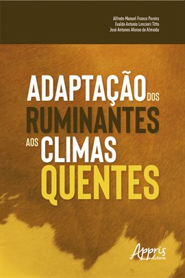 Cover image for Adaptação Dos Ruminantes Aos Climas Quentes