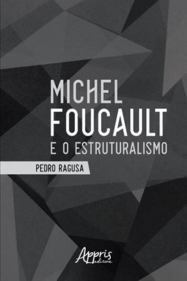 Imagen de portada para Michel Foucault E O Estruturalismo