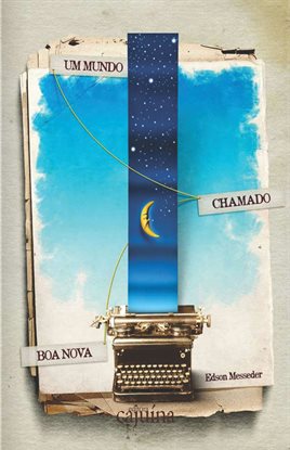 Cover image for Um Mundo Chamado Boa Nova